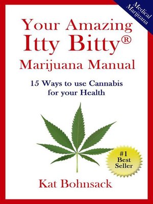 cover image of Your Amazing Itty Bitty Marijuana Manual